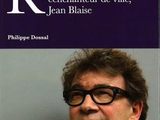 Jean Blaise par Philippe Dossal